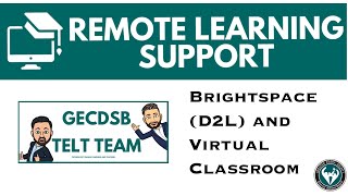 Brightspace (D2L) and Virtual Classroom