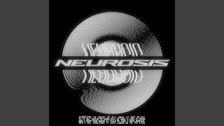 NEUROSIS (feat. Jackson Scott &amp; Victor Borba)