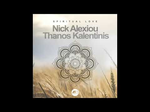 Nick Alexiou & Thanos Kalentinis feat Lusty Apricot & Vasiliki-Spiritual Love (Vocals mix)