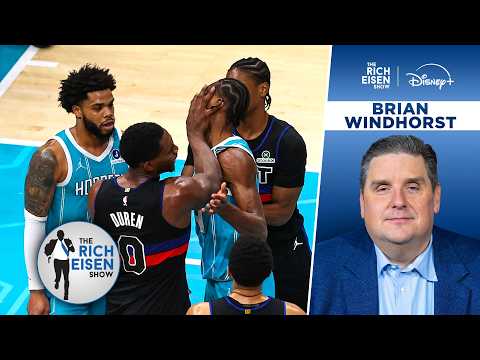 ESPN’s Brian Windhorst Weighs In on Pistons-Hornets Brawl Suspensions | The Rich Eisen Show