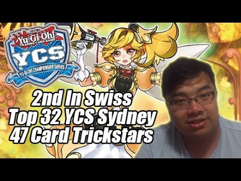 2nd Place Swiss YCS Sydney 47 Card Trickstar Top 32 (9-1) by Bob Nguyen