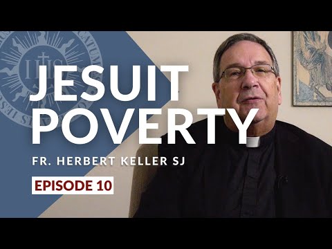 JESUIT POVERTY || Fr. Herbert Keller SJ [EPISODE 10]