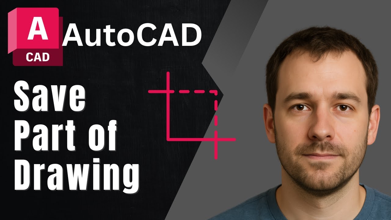 AutoCAD: How to Save a Specific Portion of Your Drawing to a New File (2025 Tutorial)