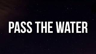 Lil Durk - Pass the Water (Lyrics)