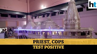 Ram Temple: Priest, 15 cops test Covid positive in Ayodhya l Latest updates | DOWNLOAD THIS VIDEO IN MP3, M4A, WEBM, MP4, 3GP ETC