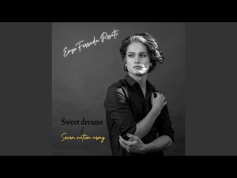Sweet Dreams / Seven Nation Army
