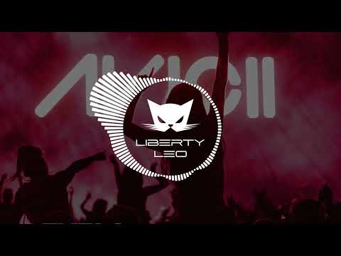 Avicii - Levels (Liberty Leo Festival Remix)