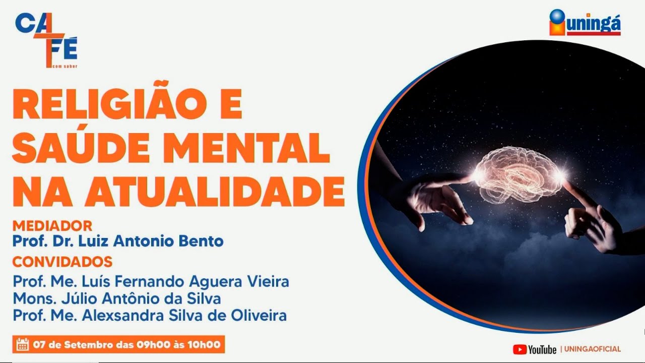 CAFÉ COM SABER   CAPELANIA   RELIGIÃO E SAÚDE MENTAL NA ATUALIDADE