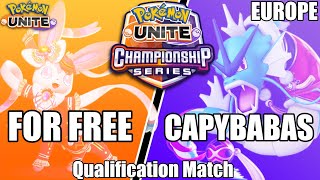 For Free vs Capybabas - PUCS EU March Qualification Match | Pokemon Unite
