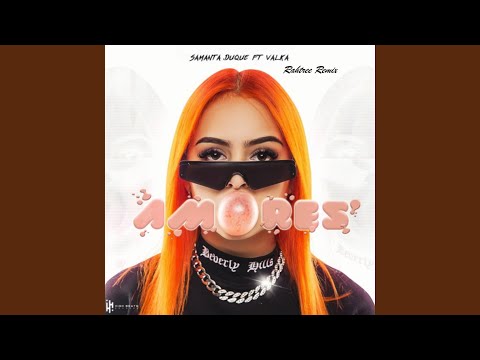 Samanta Duque - Amores Ft. Valka (Rahtree Remix)