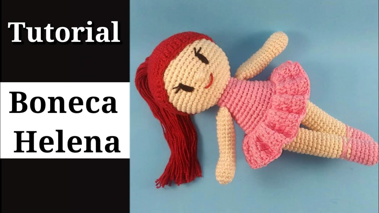 Boneca de Crochê - Boneca Amigurumi - 30cm - 1° PARTE