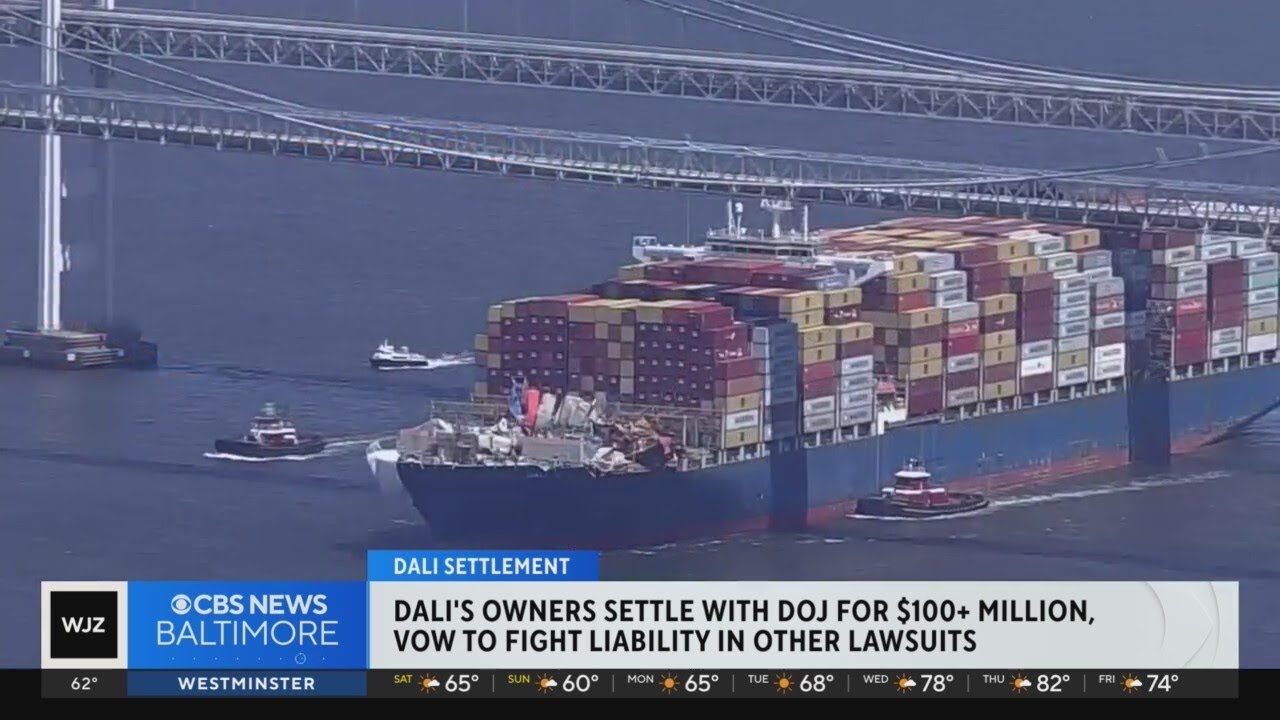 After $100 million federal settlement, DALI's owners claim they are "not responsible" for Key Bridge