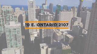 10 E Ontario St 2107 Chicago, IL Matt Laricy Group Drone Tour Listing Video