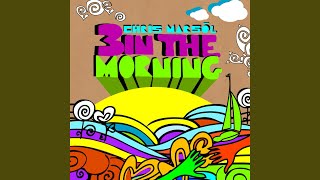 3 In the Morning (Acoustic Version)