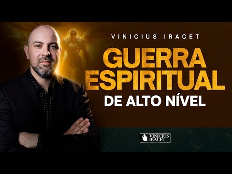 HIGH LEVEL SPIRITUAL WARFARE - INTERCESSION, PRAYER AND VICTORY @ViniciusIracet
