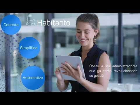 Administra edificios y condominios con Habitanto: Súmate y digitaliza tu gestión