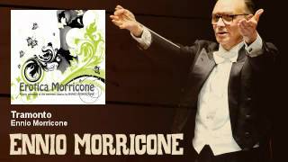 Ennio Morricone - Tramonto - EnnioMorricone