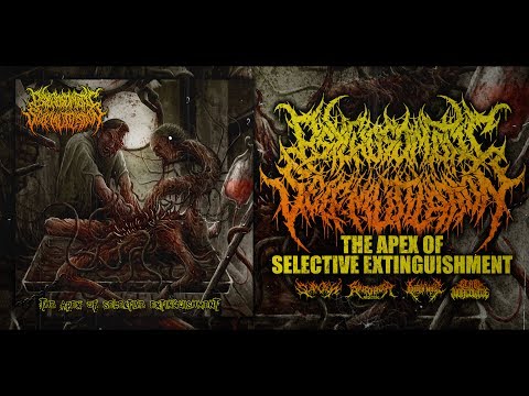 PSYCHOSOMATIC SELF-MUTILATION - THE APEX OF SELECTIVE EXTINGUISHMENT [OFFICIAL STREAM](2016) SW EXCL