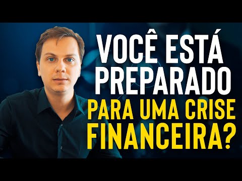 Você está preparado para uma crise financeira? Conheça 03 PILARES para SE PROTEGER!