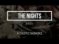 The Nights - Avicii ( Acoustic Karaoke ) Instrumental
