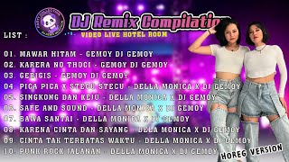 Download lagu MAWAR HITAM - DELLA MONICA X GEMOY DJ GEMOY(LIVE HOTEL ROOM)GERIGIS-PICA PICA- DJ REMIX ON TRANDING mp3