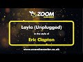 Eric Clapton Layla Karaoke Version From Zoom Karaoke