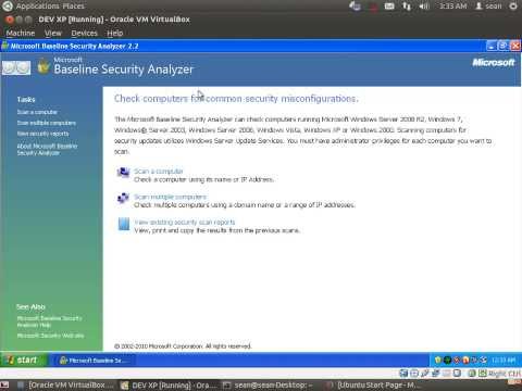Using Microsoft baseline security analyzer to check...
