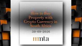 How to Buy Property with Crypto Currency in South Africa