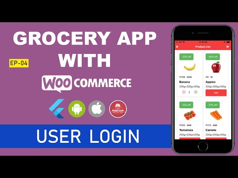  Flutter Grocery App WordPress WooCommerce Series  EP 04 WooCommerce User Login