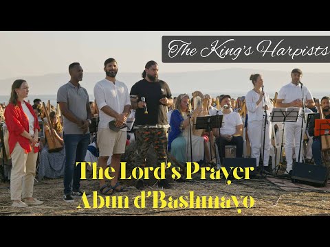 The Lord's Prayer - ABUN D'BASHMAYO (ft. Nizar Francis), LIVE Harp Worship at Sea of Galilee