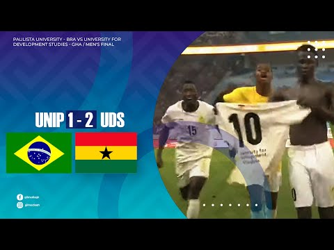 UNIP - BRAZIL 1 - 2 UDS - GHANA / Men's Final - Highlights -  World University Football Championship