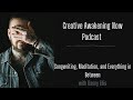 Ep. #53 Songwriting, Meditation, and Everything in Between-with Danny Ellis