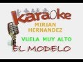 MIRIAN HERNANDEZ - VUELA MUY ALTO 