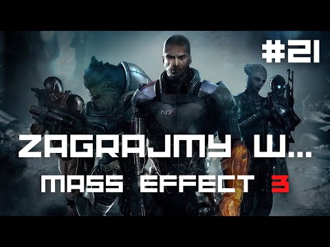 Zagrajmy w Mass Effect 3 LE | Napisy PL | Odc #21 (Powrót Ashley i Jacob mój ulubieniec c:)