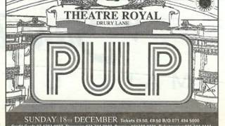 Pulp - I Want You (Live, Theatre Royal Drury Lane, 18th Dec 1994)
