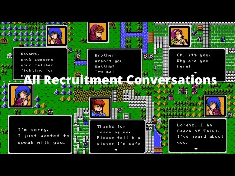 Fire Emblem: Shadow Dragon and the Blade of Light - All Recruitment Conversations (Fan-Translation)