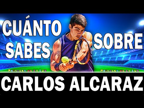 CARLOS ALCARAZ 🎾 ¿CUÁNTO SABES DE?  Test/Quiz/Trivial/ 🚨 JUEGO  Cultura General y Curiosidades