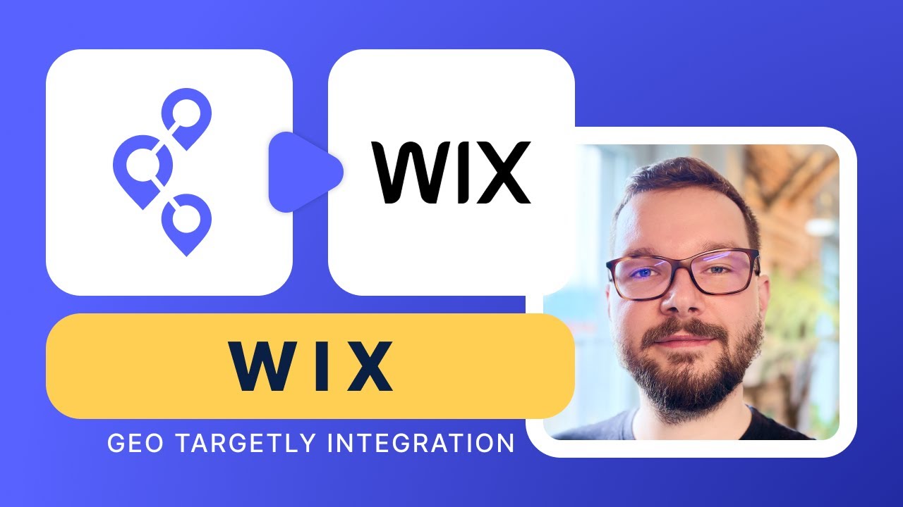 WIX Integration Tutorial | Geo Targetly
