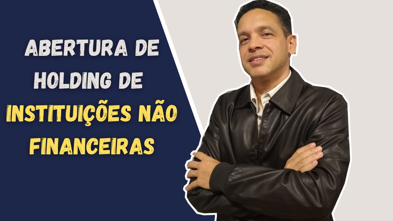 Abertura de holding de instituições não financeiras