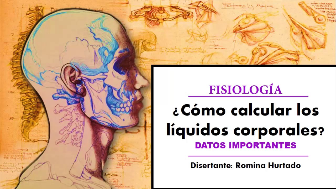 ¿Cómo calcular los líquidos corporales? + osmolalidad.