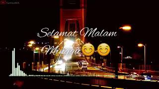 Download lagu Video story wa selamat malam minggu 😍 mp3