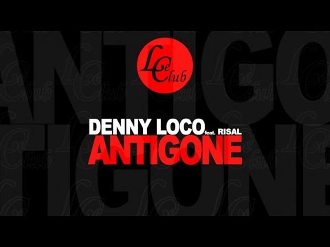 Denny Loco Ft. Risal - Antigone (Club Mix) - Official Preview (Le Club Records)