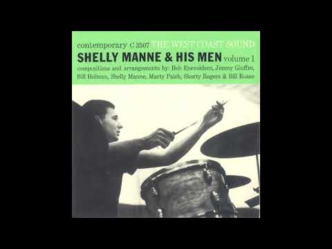 Shelly Manne & His Men × The West Coast Sound Vol I