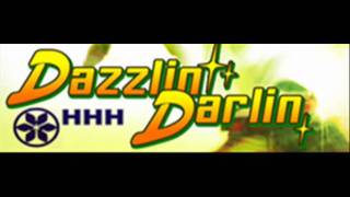 HHH - Dazzlin' Darlin (HQ)