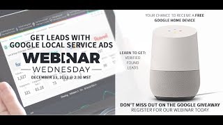 Attract Leads with Google Local Service Ads through Pay-Per-Lead Marketing with Marketing 360®