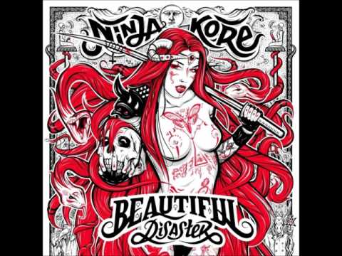 Ninja Kore - Beautiful Disaster (ALBUM STREAM)