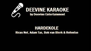 Ricus Nel &amp; Friends - Hardekole Karaoke Version (Lyrics + Soft Backing Vocals)