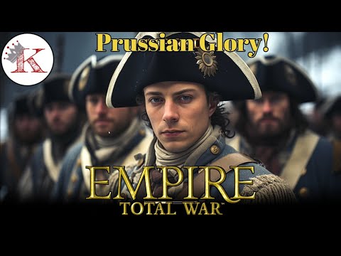 Empire 2 Total War Campaign Live Stream! Prussian Play through!