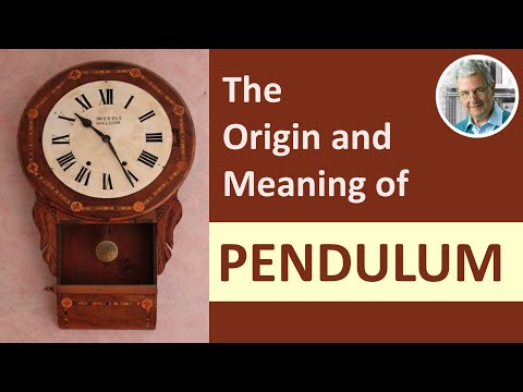 The Origin and Meaning of PENDULUM (4 Illustrated Examples)