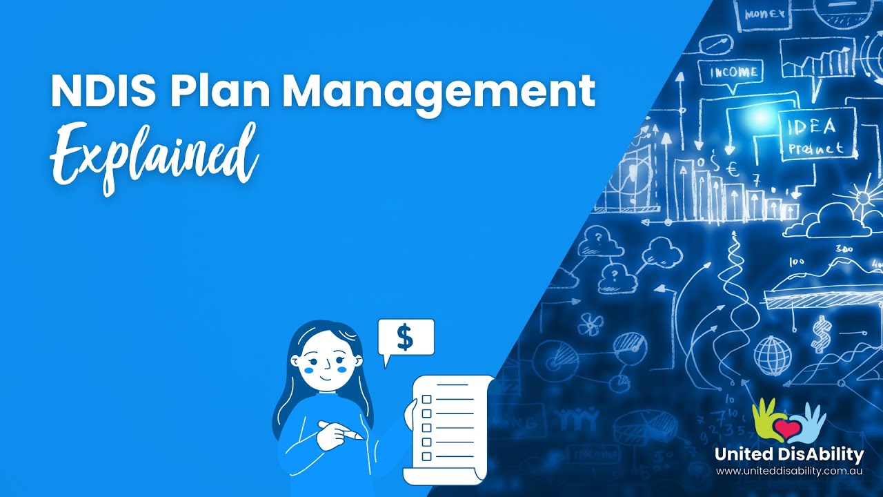 What is NDIS Plan Management and what do Plan Managers do?